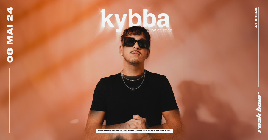 (VORFEIERTAG) Kybba live on Stage