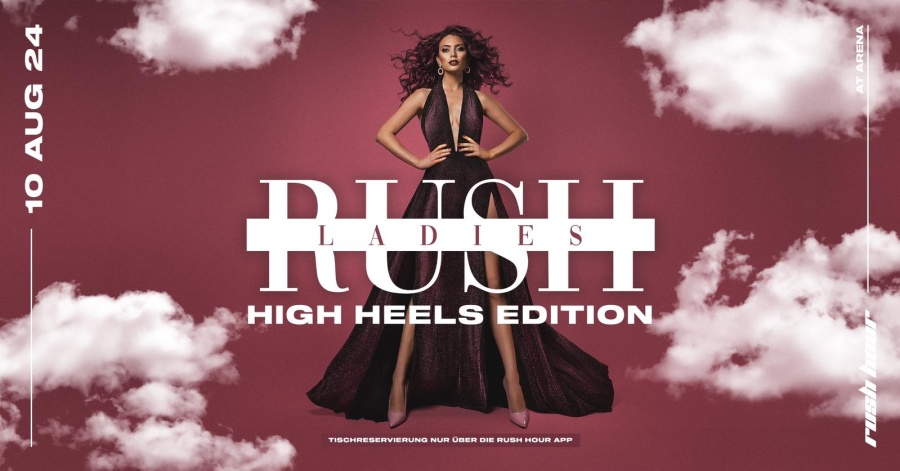RUSH Ladies Night - High Heels Edition