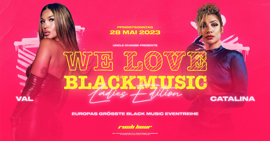 PFINGSTSONNTAG - WE LOVE BLACKMUSIC - LADIES EDITION